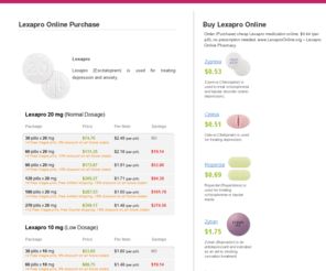 lexaproonline.org: Buy Lexapro Online
Order (Purchase) cheap Lexapro medication online. $0.64 (per pill), no prescription needed. www.LexaproOnline.org - Lexapro Online Pharmacy