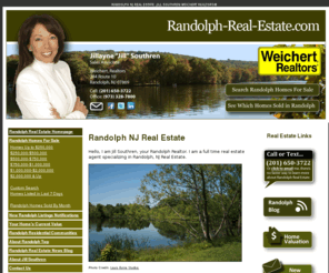 randolph-real-estate.com: Randolph NJ Real Estate, Homes For Sale, Morris County, NJ  Jill 
Southren
Comprehensive real estate information for Randolph, NJ in Morris County. Homes for sale, sold homes, valuations, community information by Jill Southren, Weichert, Realtors