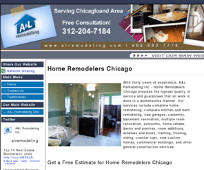 homeremodelerschicago.com: Home Remodelers Chicago - A&L Remodeling Inc. Chicagoland Remodelers
Home Remodelers Chicago - A&L Remodeling Inc - A&L Remodeling, Inc provide full-service interior and exterior remodeling, specializing in residential home improvement and commercial construction services to the Chicago and Chicagoland area. - A&L Remodeling Inc - Home Remodelers Chicago