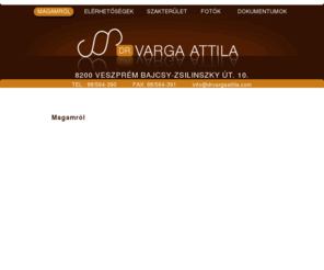 drvargaattila.com: Dr. Varga Attila
Dr. Varga Attila egyéni ügyvéd weblapja