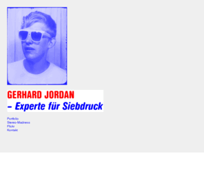 gerhardjordan.com: Gerhard Jordan
Gerhard Jordan - Experte für vieles, unter anderem Grafik Design