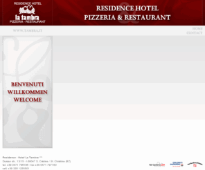 tambra.it: La Tambra Residence Hotel - S. Cristina - Val Gardena - Italy
Val Gardena - Gröden - Dolomites - Dolomiti - Dolomiten