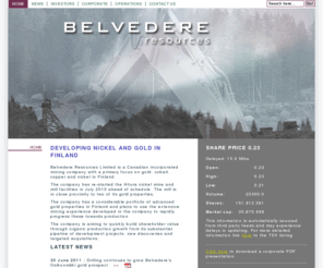 belvedere-resources.com: Belvedere Resources | Home
Belvedere Resources - mining and development of nickel and gold resources in Finland