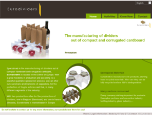 eurodividers.co.uk: Eurodividers, manufacturer of cardboard dividers and packaging, for the protection of fragile products
Eurodividers, market leader in the production of compact- and corrugated cardboard, packaging, separator, intercalary sheet, for the production of fragile products such as used by bottle manufacturers, bottling companies, the industry in general,…