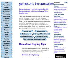 geminfo.com: Gemstones
Gemstones, Gemstone buying tips, birthstones, jewelry care, and gemstone news.