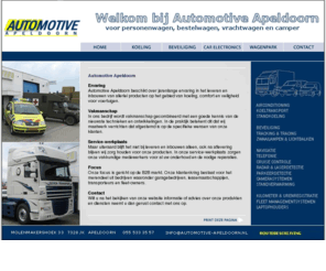 automotive-apeldoorn.nl: Automotive Apeldoorn
coolbreeze, coolfreeze, cooling, cabincool, cargocool, koelinstallatie, koeloplossingen, koeltransport, koelunit, koelvervoer, koelvries, koelwagen
