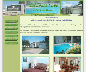 golfvillasoutherndunes.com: Clubhouse Cove Florida Villa, Vacation Rental Pool Home at Southern Dunes Golf and Country Club, Haines City Davenport Florida
Clubhouse Cove our beautiful fully air conditioned 4 bedroom, 3 bathroom, 2 sitting room villa with large private pool and spacious covered lanai.