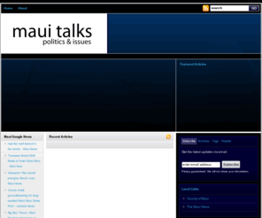 mauitalks.com: Maui Talks
A place where we talk about issues affecting Maui County