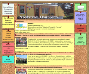 przedszkolecharbrowo.pl: Przedszkole Charbrowo
Gminne Przedszkole w Charbrowie, Gmina Wicko. Jesteśmy przedszkolem umożliwiającym w sposób profesjonalny rozwój zdolności i zainteresowań każdego dziecka na wszystkich etapach jego rozwoju. Posiadamy dobrze przygotowaną bazę do profesjonalnego i ciekawego prowadzenia zajęć. Przedszkole zatrudnia 5 nauczycielek o wysokich kwalifikacjach, kompetentnych i doświadczonych. Są to pedagodzy, z co najmniej kilkuletnim stażem pracy, wciąż podnoszący swoje kwalifikacje.