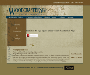 woodcraftersintl.com: San Clemente cabinetry superbly crafted, Superior Design and Quality Woodcrafters International Inc.
Woodcrafters International Inc. providing superbly crafted cabinetry, Superior Design and Quality in Orange county, Ca