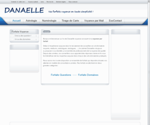 danaelle-voyance.com: Accueil
Notre expertise dans le domaine des arts divinatoires, nous a permis de sélectionné une équipe de conseillers (voyants, astrologues, tarologues, ...)qui répondront à toutes vos questions en consultations priveés.