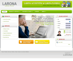 laronasolusi.com: Larona Accounting
PT. Larona Prima Solusi adalah perusahaan pengembang system yang siap untuk membantu Anda membuat keputusan strategis dengan cara menyediakan software, jasa & orang agar bisnis menjadi lebih lancar.