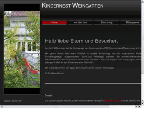kindernest-weingarten.com: Kindernest Ravensburg/Weingarten.de
Wir sind eine Kindertagessttte fr Kinder von 0-6 Jahren