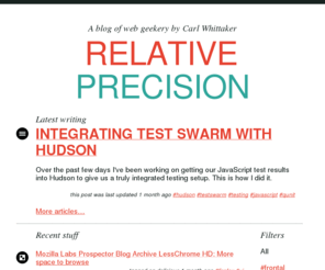 sweetnr.com: Relative Precision — A blog of web geekery by Carl Whittaker
The home and blog of Carl Whittaker a web developer living and working in London, England