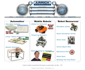 arrickrobotics.com: Arrick Robotics - Stepper motor, Positioning, Automation, Mobile Robots, Resources
Arrick Robotics Automation and Mobile Robots