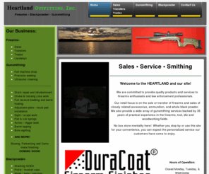 heartlandoutfitting.com: Gunsmithing: Firearm & Black Powder Dealer. Oswego, IL
Contact this licensed firearm and black powder dealer in Illinois for firearms sales, trades, auctions, black powder, and gunsmithing services.