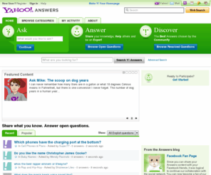 ifyahoo.com: Yahoo! Answers - Home
Yahoo! Answers is a new way to find and share information. You can ask questions on any topic, get answers from real people, and share your insights and experience.