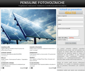 pensilinefotovoltaiche.net: Pensiline fotovoltaiche - le pensiline fotovoltaiche ed i vantaggi che offrono in termini di risparmio energetico - acquisto pensiline fotovoltaiche
Pensiline fotovoltaiche, consulenza, progettazione e realizzazione di pensiline fotovoltaiche in tutta Italia. Cosa sono, a cosa servono, che vantaggi offrono e quanto fanno risparmiare. Tutte queste informazioni sono reperibili all'interno del nostro sito creato per soddisfare le tue esigenze. Consulenza gratuita.