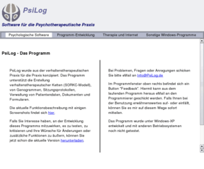 psilog.de: PsiLog Psychotherapie-Software
Psychotherapie-Software zur Erstellung von SORKC-Ketten (Verhaltenstherapie), Genogrammen (Familientherapie), Verwaltung von Patientendaten und Dokumenten.