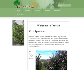 treetrix.com: Welcome to Treetrix
Treetrix - Advanced nursery plants for instant hedges and other landscaping needs