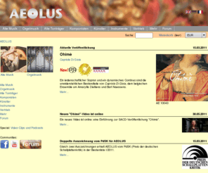 aeolus-music.com: AEOLUS - aeolus-music.com
AEOLUS ist ein CD-Label für Alte Musik und Orgelmusik