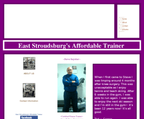 eaststroudsburgsaffordabletrainer.com: East Stroudsburg's Affordable Trainer
personal trainer in east stroudsburg.lowest rates in the poconos