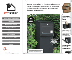 mymultibox.com: Pakkekasser -Brevkasser - Postkasser til etageejendomme - Pakkeboxe - Multibox
Nu lanceres en kombinations box der gør det muligt for dig at modtage pakker og breve på hjemmeadressen... Multibox systemet er modulært og kan opsættes inde eller ude, i din opgang, carport eller foran dit hus.  Boxen kan let monteres på væg eller på gulv. Væg monteringsbeslag eller sokkel købes separat efter ønske.