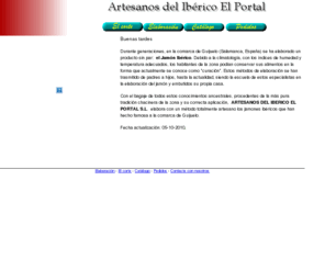 iberunico.es: Artesanos del Ibérico El Portal
Tienda de Jamón Ibérico y embutidos de Guijuelo