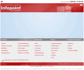 infopoint.de: metzeler GmbH - Spezialist für Aushangtafeln, Aushangsysteme, Magnettafeln, TPM Tafeln, LED Anzeigetafeln
Spezialisiert auf Aushangtafeln, Aushangsysteme, Magnettafeln, TPM Tafel und Led Anzeigetafeln, realisiert die metzeler GmbH auch Infotafeln, Visuelle Kommunikation, TQM-Tafeln, Infosäulen, Magnettafel, Infopoint, Tafeln, Aushangtafel, Informationssysteme, Anzeigen, Internet-Terminals, KVP, Pos-Terminals, Poi-Terminals, Visualisierungssyteme