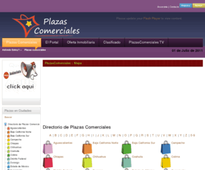 plazascomerciales.com: Directorio de Plazas Comerciales - Plazas Comerciales
Plazas Comerciales - el directorio de centros y plazas comerciales mas importante de méxico. Directorio de Plazas Comerciales Directorio de Plazas Comerciales 