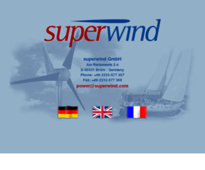 superwind.mobi: Superwind.de - Manufacturer of high quality wind generators for professional use
Manufacturer of high quality wind generators for professional use / Hersteller hochwertiger Windgeneratoren für den professionellen Einsatz