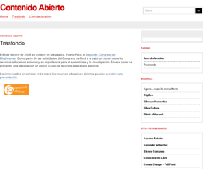 contenidoabierto.org: Contenido Abierto
En cuestiones de cultura y saber, sólo se pierde lo que se guarda, sólo se gana lo que se da. (Antonio Machado)