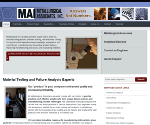 metassoc.com: Metallurgical Associates | Failure Analysis Services and Material Testing
Metallurgical Associates provides expert failure analysis, manufacturing process problem solving, and materials testing. Our professional engineers bring knowledge, experience, and commitment to analyzing and preventing product failures, improving manufacturing processes, and evaluating materials.