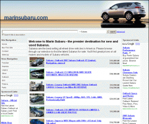 marinsubaru.com: Marin Subaru - New & Used Subarus
Marin Subaru is the premier destination for new and used Subarus in the San Francisco Bay Area. Currently offering a wide variety of great Subarus at an affordable price. If you're looking for a great deal on Subaru, you've come to the right place. 