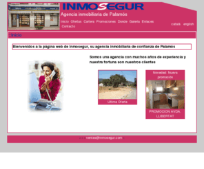 inmosegur.com: :: Inicio | Inmosegur : Agencia inmobiliaria de Palamós (Costa Brava)::
 Agencia immobiliaria de Palamos 