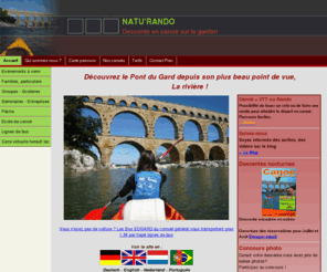 natu-rando.com: Location canoe kayak pont du gard gorges gardon descente remoulins entre collias avignon et nimes
Descente en canoe dans les gorges du gardon sous le pont du gard entre vers, remoulins, à Remoulins entre Provence Cevennes Camargue.