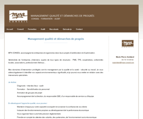 mpa-conseil.com: Accueil
MPA Conseil - Conseil en management de la qualité, de la santé sécurité au travail, et en amélioration de la performance