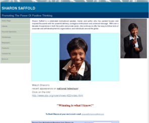 sharonsaffold.com: Motivational Speaker
Motivational Speaker, Trainer, and Workshop Presenter, 