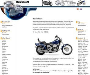 motorbikes24.com: Motorbikes24: 2500 motorbike brands, 5000 models of more than 100 years of motorbike history
Motorbikes24. The largest Motorbike Portal of the Internet with Infos of more than 2500 Brands of Motorbikes and more than 10000 models.