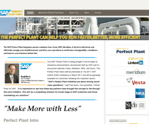 perfectplantdemo.com: Perfect Plant Demo
Perfect Plant is an initiative between SAP and leading SAP service providers.