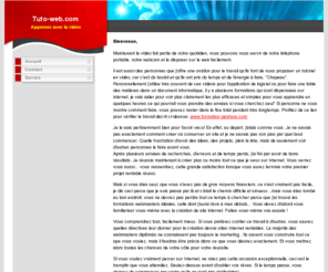 tuto-web.com: Tuto-web.com- Apprenez avec la vidéo
La vidéo tutoriel pour apprendre et tout savoir avec  les explications sur les notices et informations du maniement de logiciel.