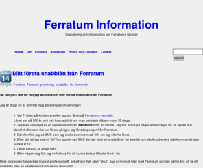 ferratum-info.se: Ferratum - Information och granskning av Ferratums snabblån.
Är Ferratum seriösa?