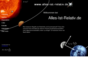 franksoftware.com: www.Alles-ist-relativ.de
Populärwissenschaftliche Erklärung der Relativitätstheorie und der Quantenmechanik. Die Erkenntnisse münden in die prinzipielle Erklärung des Quantencomputers. 