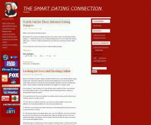 thesmartdatingconnection.com: The Smart Dating Connection
The dating blog for conscious men and women looking for positive, lifelong relationships.