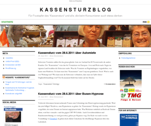 kassensturzblog.com: Kassensturzblog
Der Kassensturzblog begleitet das Info-Magazin Kassensturz des Schweizer Fernsehens. Ausserdem werden Unternehmen, Dienstleistunge, Produkte, Bücher und dergleichen besprochen.