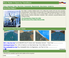 river-raider-2.com: River Raider II Game by TameStorm
River Raider II Game by TameStorm. River Raider II combines traditional styles of 3D with tricky innovations