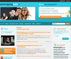 vereniginginfo.be: Homepagina – Vereniginginfo
Vereniginginfo.be is een gloednieuw totaalpakket voor vzw's én feitelijke verenigingen.