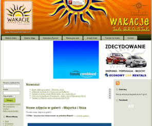 wakacjezagrosze.com: www.wakacjezagrosze.com
www.WakacjeZaGrosze.com - slońce, plaża, ocean - to wszysko za grosze!