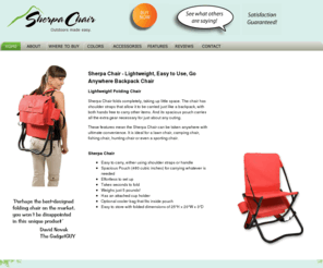 backpackchair.com: Sherpa Chair - Portable, Folding Backpack and Lawn Chair
The Sherpa Chair is a lawn chair, camping chair, fishing chair, hunting chair and sporting chair all rolled into the convenience of a lightweight backpack.