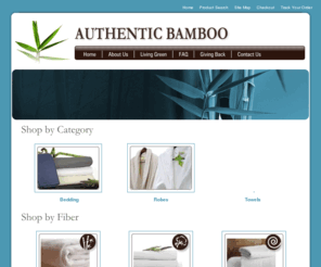 authenticbamboo.com: Buy | Bamboo Products | Bamboo Bed Linens | Organic Bamboo Towels
At Authentic Bamboo we carry all sorts of bamboo products like bamboo bed linens, organic bamboo towels, bamboo bathrobes, and so much more!